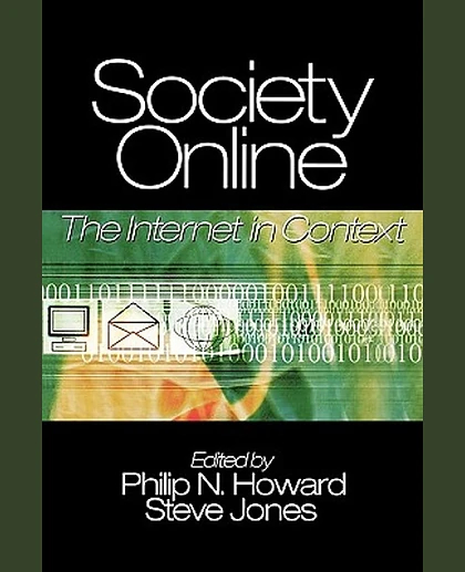 Society Online: The Internet in Context