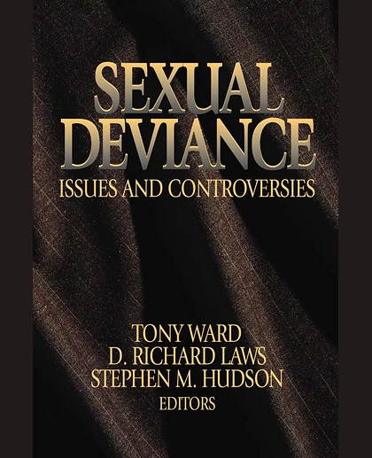 Sexual Deviance: Issues and Controversies