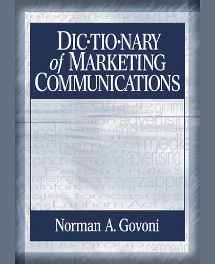 Dictionary of Marketing Communications.