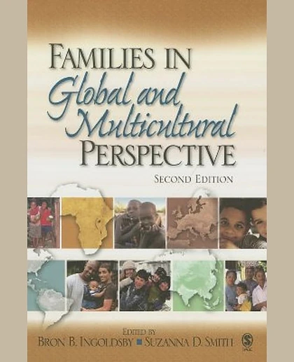 Families in Global and Multicultural Perspective, 2nd Edition