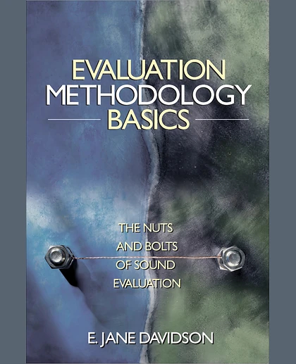 Evaluation Methodology Basics: The Nuts and Bolts of Sound Evaluation