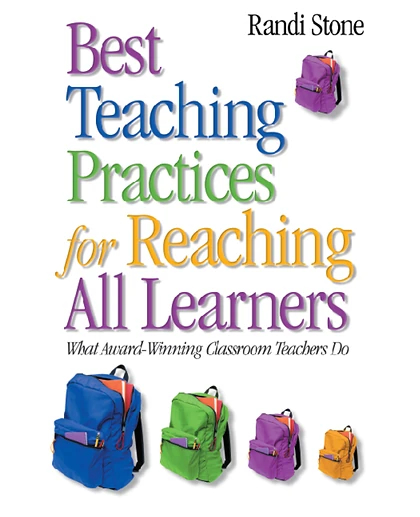 Best Teaching Practices for Reaching All Learners: What Award-Winning Classroom Teachers Do.