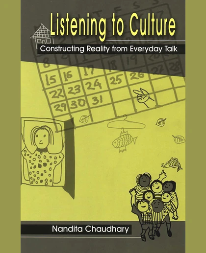 Listening to Culture: Constructing Reality from Everyday Talk