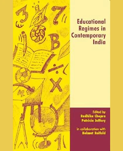 Educational Regimes in Contemporary India, 1st Edition