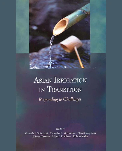 Asian Irrigation in Transition: Responding to Challenges