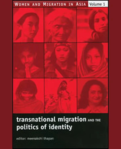 Transnational Migration and the Politics of Identity, 1st Edition