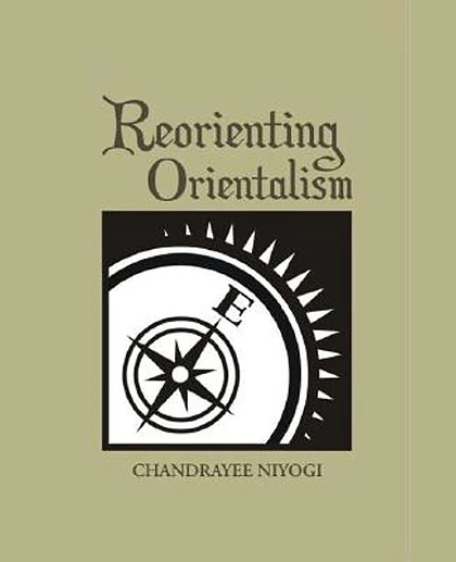 Reorienting Orientalism