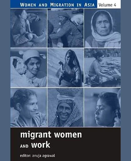 Migrant Women and Work, 1st Edition