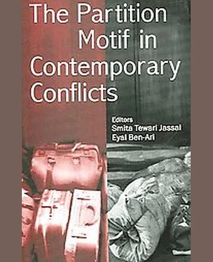 The Partition Motif in Contemporary Conflicts