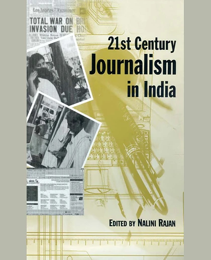 21st Century Journalism in India, 1st Edition