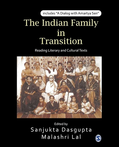 The Indian Family in Transition: Reading Literary and Cultural Texts, 1st Edition