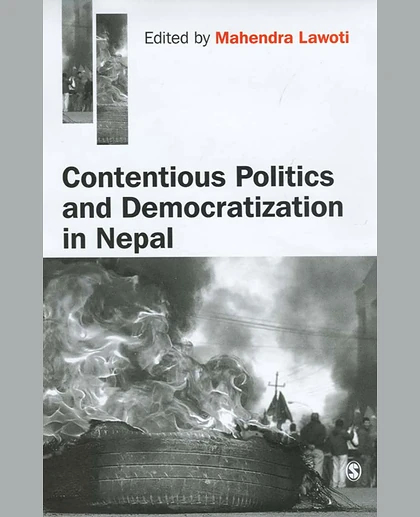 Contentious Politics and Democratization in Nepal