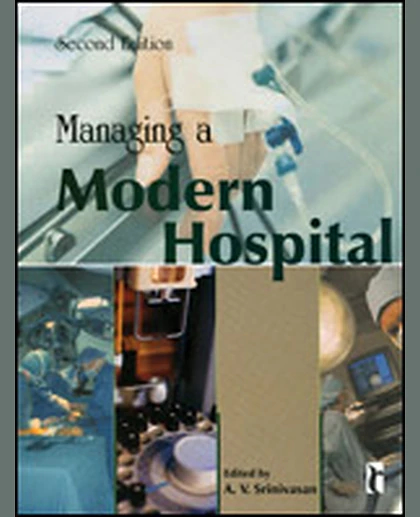 Managing a Modern Hospital, 2nd Edition