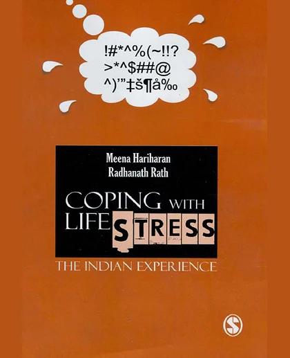 Coping with Life Stress: The Indian Experience, 1st Edition