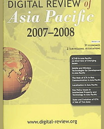 Digital Review of Asia Pacific 2007-2008 / Monograph.