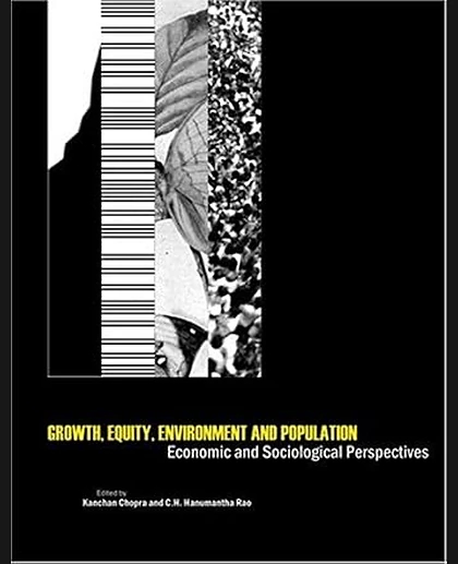 Growth, Equity, Environment, and Population: Economic and Sociological Perspectives