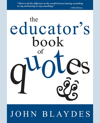 The Educator's Book of Quotes
