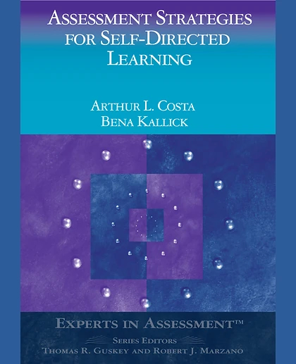 Assessment Strategies for Self-Directed Learning
