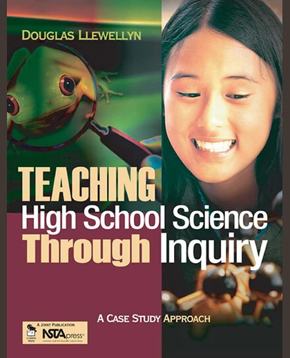 Teaching High School Science Through Inquiry: A Case Study Approach