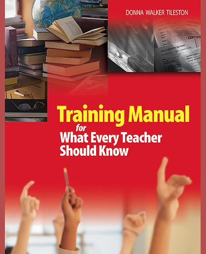 Training Manual for What Every Teacher Should Know, 1st Edition