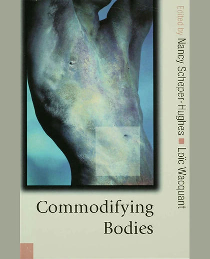Commodifying Bodies