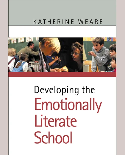Developing the Emotionally Literate School