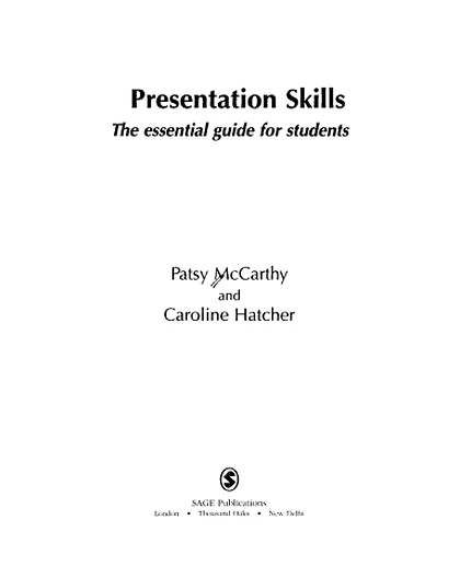 Presentation Skills: The Essential Guide for Students