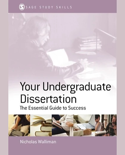 Your Undergraduate Dissertation: The Essential Guide for Success, 1st Edition