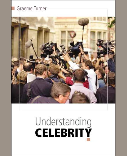 Understanding Celebrity