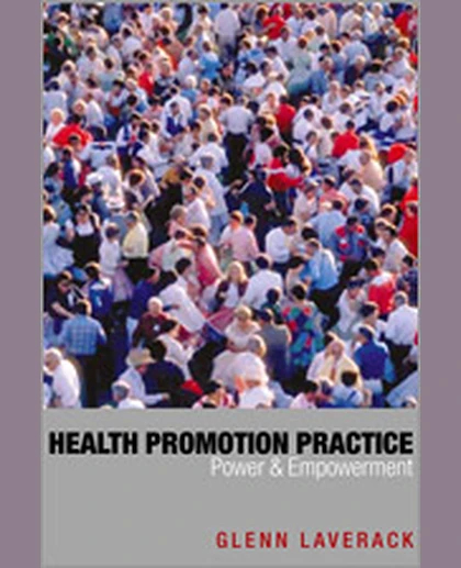 Health Promotion Practice: Power and Empowerment, 1st Edition