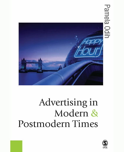 Advertising in Modern and Postmodern Times