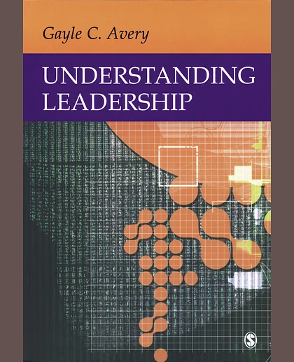 Understanding Leadership: Paradigms and Cases