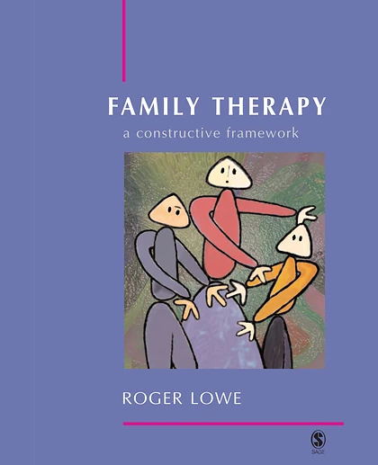 Family Therapy: A Constructive Framework