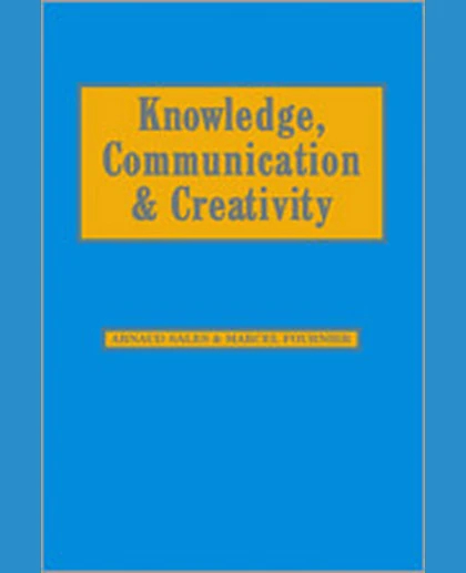 Knowledge, Communication and Creativity, 1st Edition