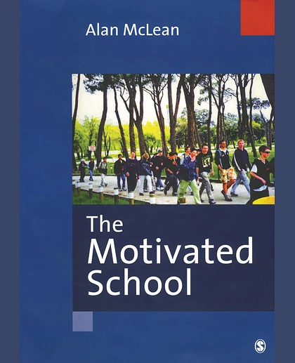 The Motivated School