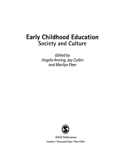 Early Childhood Education: Society and Culture