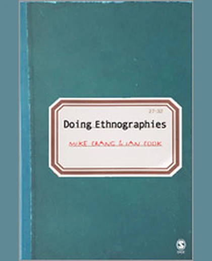 Doing Ethnographies, 1st Edition
