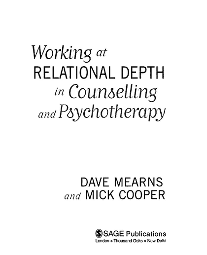 Working at Relational Depth in Counselling and Psychotherapy