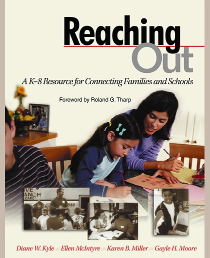 Reaching Out: A K-8 Resource for Connecting Families and Schools