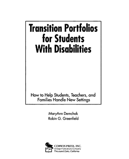 Transition Portfolios for Students With Disabilities: How to Help Students, Teachers, and Families Handle New Settings