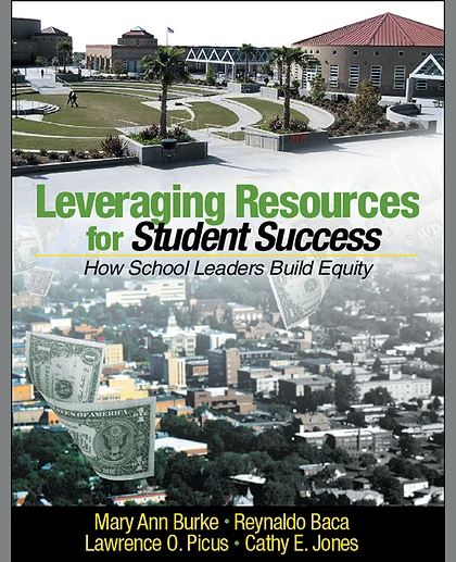 Leveraging Resources for Student Success: How School Leaders Build Equity, 1st Edition