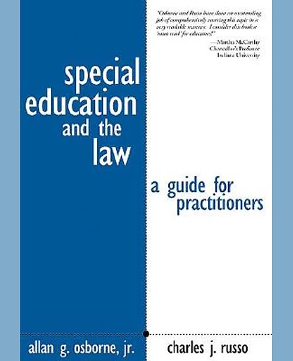 Special Education and the Law: A Guide for Practitioners