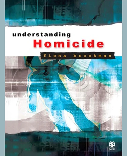 Understanding Homicide
