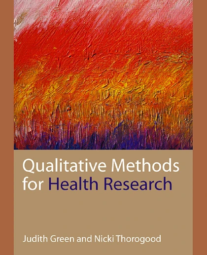 Qualitative Methods for Health Research