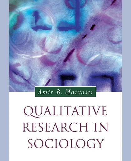 Qualitative Research in Sociology, 1st Edition