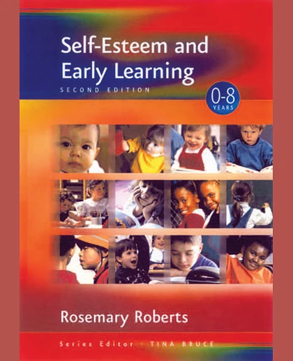 Self-Esteem and Early Learning, 2nd Edition