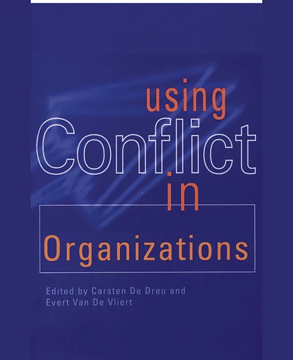 Using Conflict in Organizations