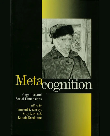 Metacognition: Cognitive and Social Dimensions