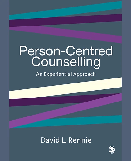 Person-Centred Counselling: An Experiential Approach, 1st Edition