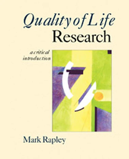 Quality of Life Research: A Critical Introduction, 1st Edition